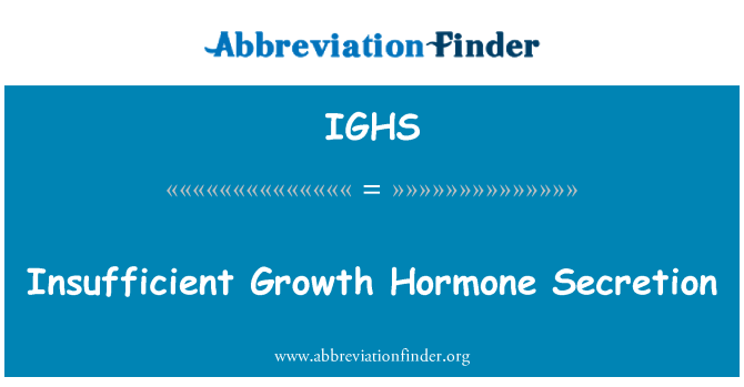 IGHS: หลั่งฮอร์โมนการเจริญเติบโตไม่เพียงพอ