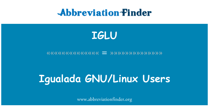 IGLU: 英古拉達 GNU/Linux 使用者