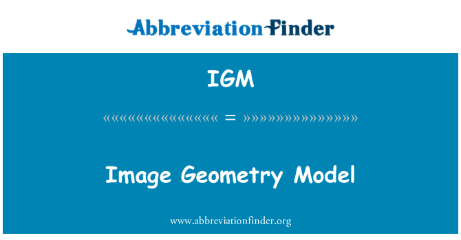 IGM: Kép geometria modellje