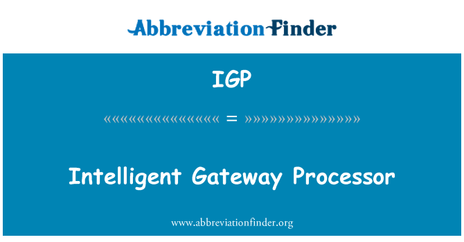 IGP: Proċessur Gateway intelliġenti