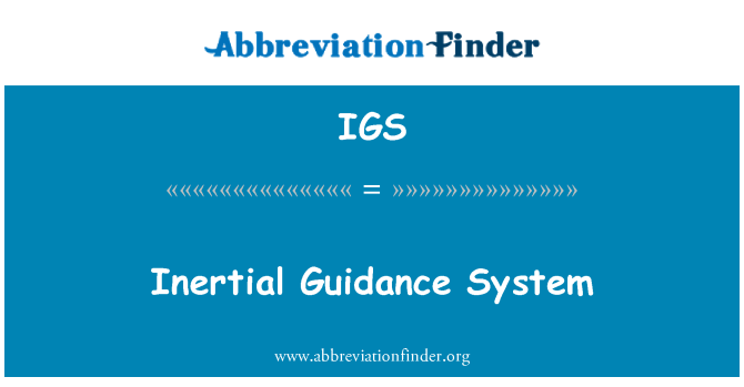 IGS: Inertial rendszer