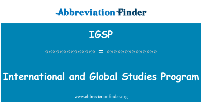 IGSP: Pwogram etid entènasyonal Et mondyal yo