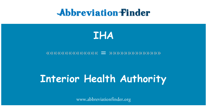 IHA: Interior Health Authority