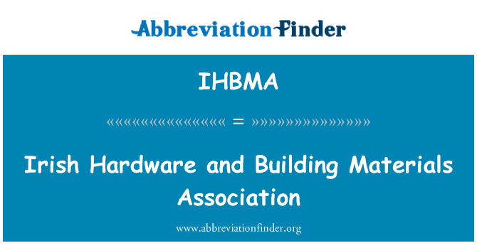 IHBMA: Ирландский оборудования и Ассоциация строительных материалов