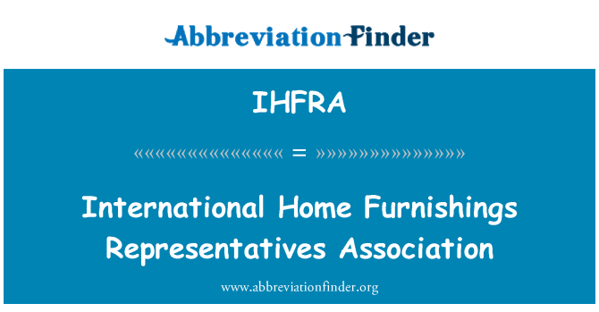 IHFRA: International hjem møbler representanter Association