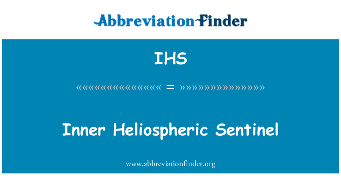 IHS: Bên trong Heliospheric Sentinel