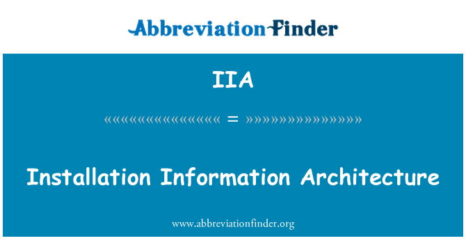 IIA: Arkitettura ta ' l-informazzjoni ta ' installazzjoni