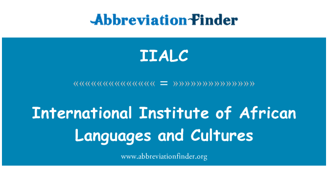 IIALC: International Institute of African Languages and Cultures