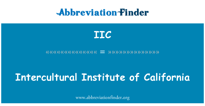 IIC: Intercultural Institute of California