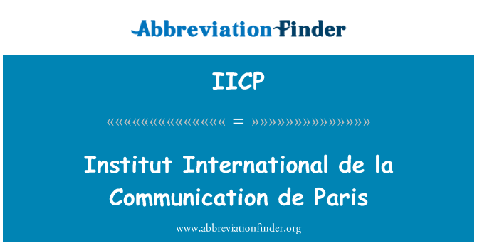 IICP: Institut International de la kommunikatsiooni de Paris
