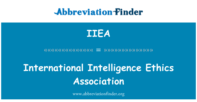 IIEA: Etika ta ' l-Assoċjazzjoni Internazzjonali ta ' l-intelliġenza