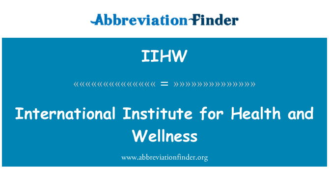 IIHW: المعهد الدولي للصحة والعافية