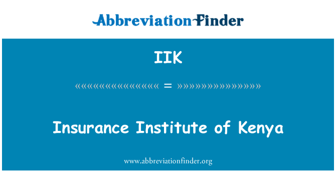 IIK: Versicherung Institut in Kenia