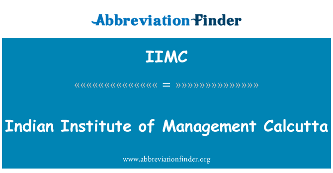 IIMC: Indian Institute of Management Calcutta