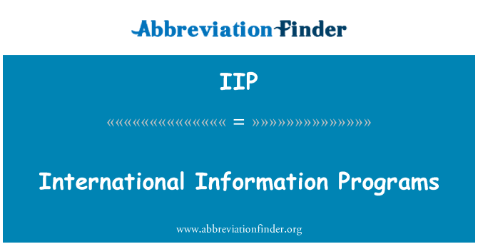 IIP: Rahvusvahelise teabe programmid