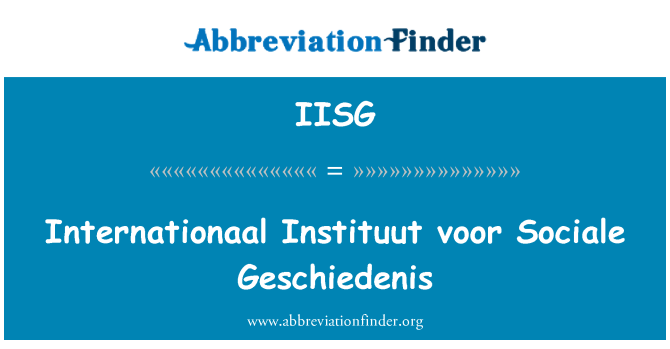 IISG: Internationaal Instituut voor Sociale Geschiedenis