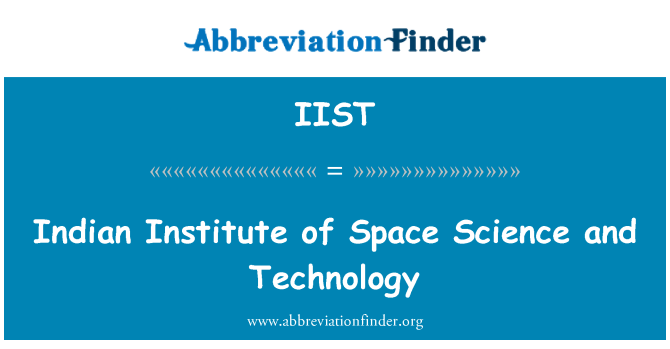 IIST: Instituto indiano de tecnologia e ciência espacial