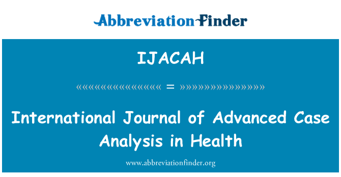 IJACAH: International Journal of geavanceerde Case-analyse in gezondheid