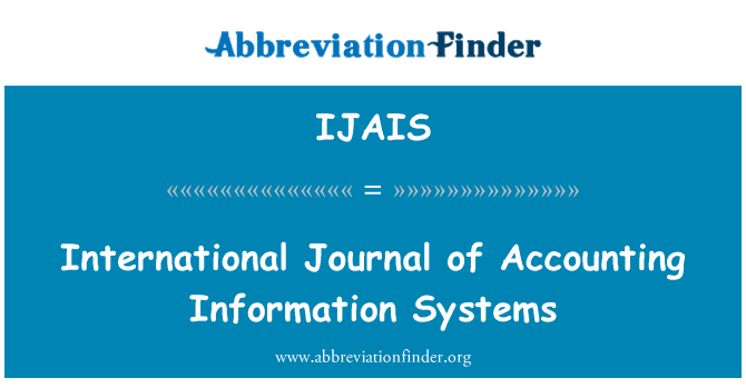 IJAIS: Medzinárodný časopis účtovných informačných systémov