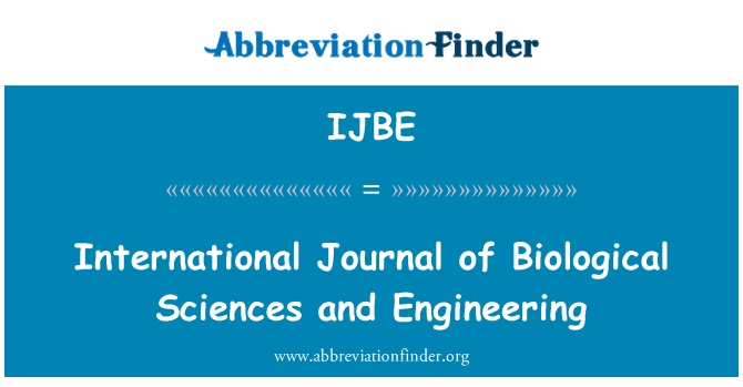 IJBE: Международен журнал на биологичните науки и инженерство