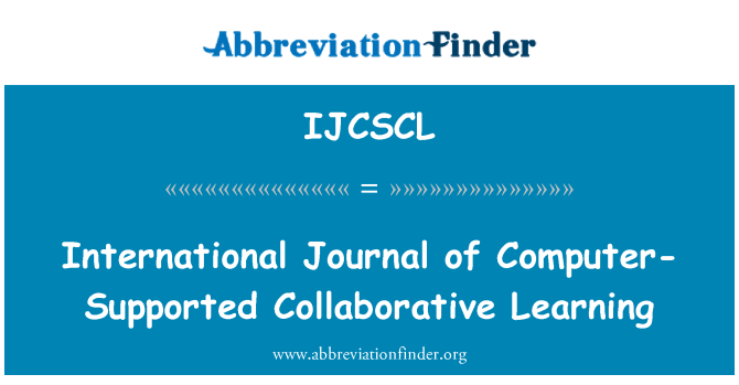 IJCSCL: 컴퓨터 지원 협력 학습의 국제 저널