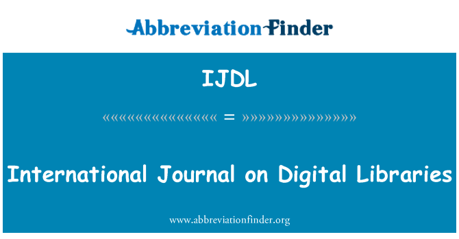IJDL: Mezinárodní časopis v oblasti digitálních knihoven