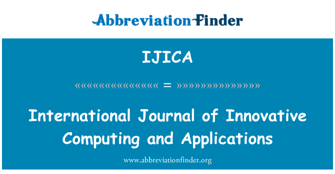 IJICA: International Journal of innovatív számítástechnikai és alkalmazások