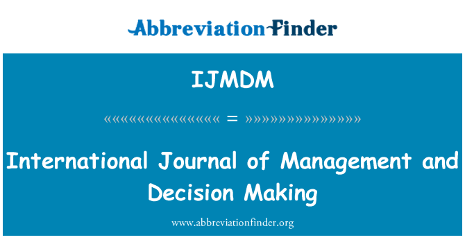 IJMDM: Revista Internacional de gestión y toma de decisiones