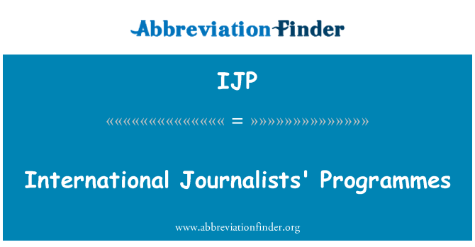 IJP: International Journalists' Programmes