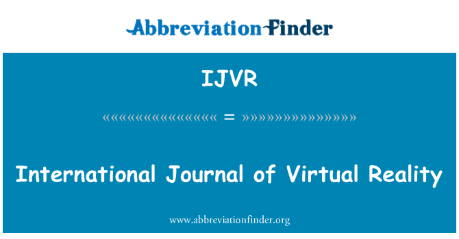 IJVR: Internasjonale tidsskrift for virtuell virkelighet