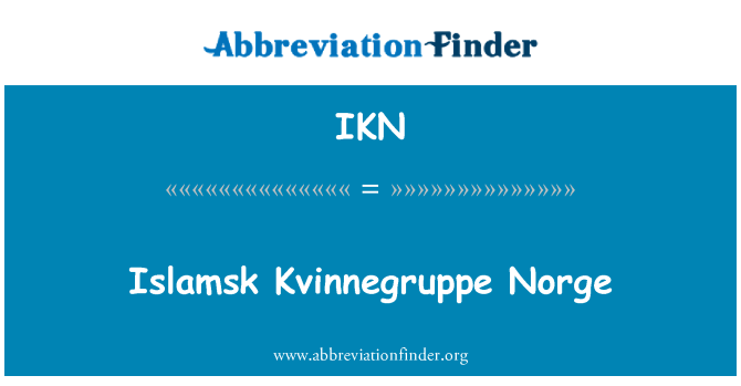 IKN: Islamsk Kvinnegruppe Norge