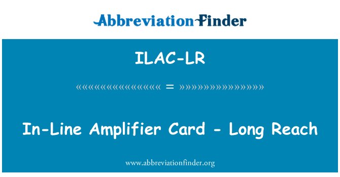 ILAC-LR: In-Line forstærker kort - lang nå