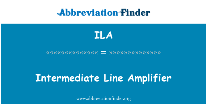 ILA: Liy entèmedyè anplifikatè