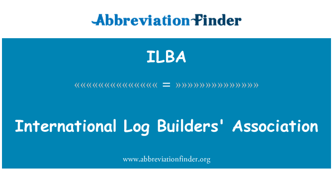 ILBA: Asosyasyon bòs mason Log entènasyonal yo