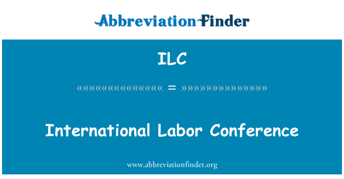 ILC: Conferenza internazionale di lavoro