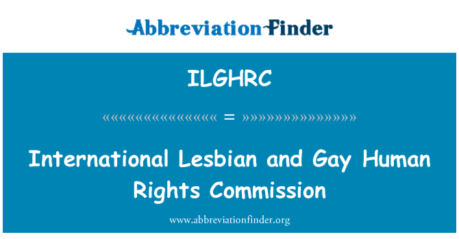 ILGHRC: Gay dan Lesbian hak asasi manusia internasional komisi