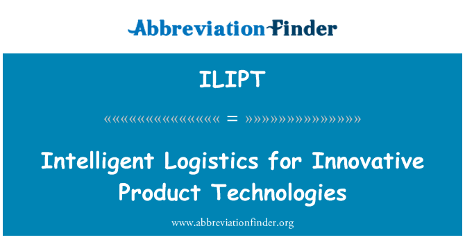 ILIPT: Intelligens logisztikai technológiák innovatív termék