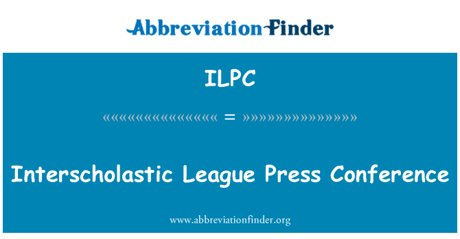 ILPC: Interscholastic Liga-Pressekonferenz