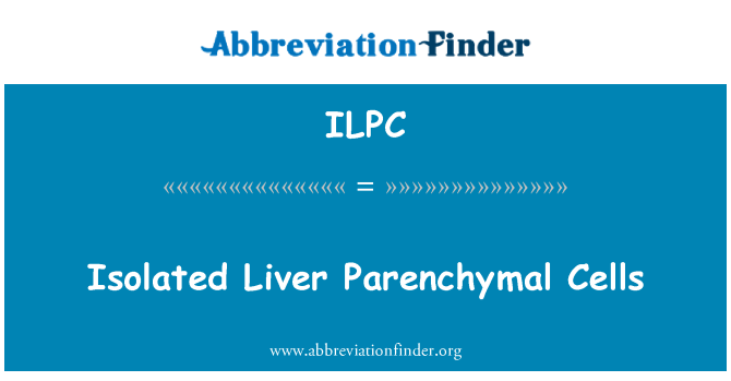 ILPC: 고립 된 간 Parenchymal 세포