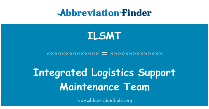 ILSMT: Geïntegreerde logistieke ondersteuning Maintenance Team