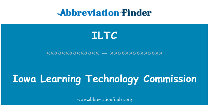 ILTC: Iowa Learning Technology Commission
