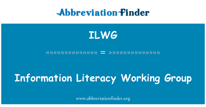 ILWG: Grupo de trabajo de alfabetización de información