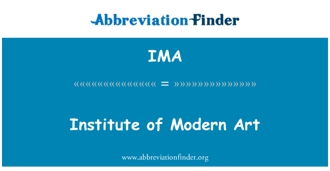 IMA: Institut for moderne kunst