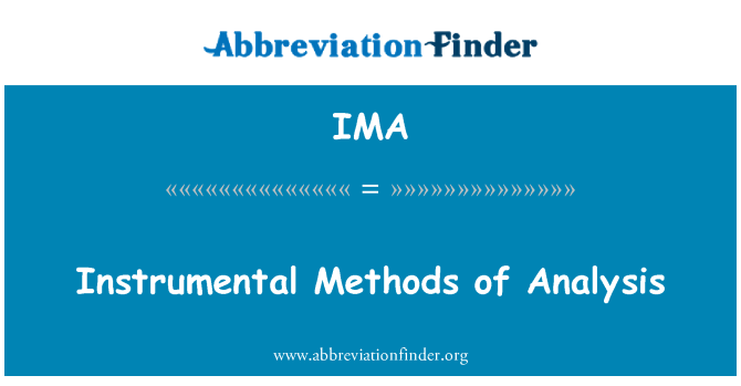 IMA: Instrumental Methods of Analysis