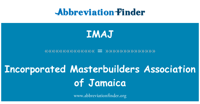 IMAJ: Cymdeithas Masterbuilders corfforedig Jamaica