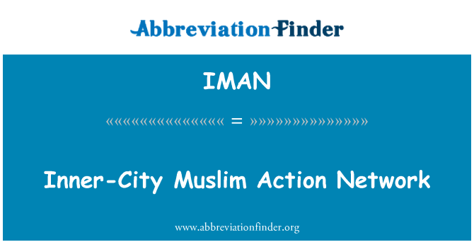 IMAN: In-Network ta ' l-azzjoni Musulmana ta ' ġewwa tal-Belt