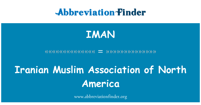 IMAN: Iranian Muslim Association of North America