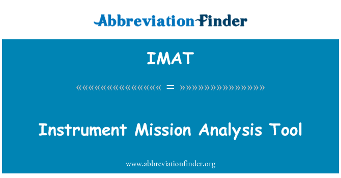 IMAT: Orodje za analizo Mission instrument