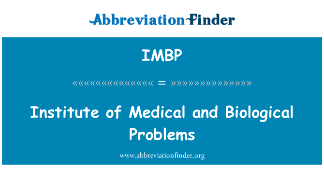 IMBP: Institut medicinskih i bioloških problema
