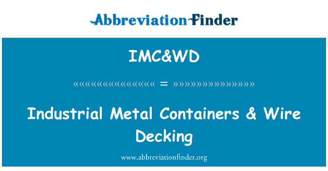 IMC&WD: Industriel Metal containere & Wire pyntede